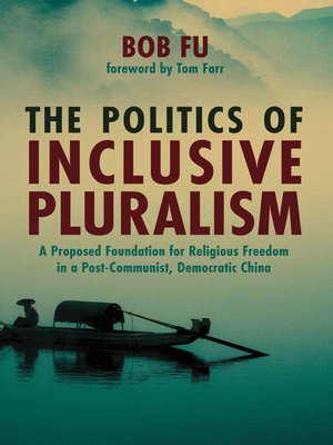 cover image of The Politics of Inclusive Pluralism